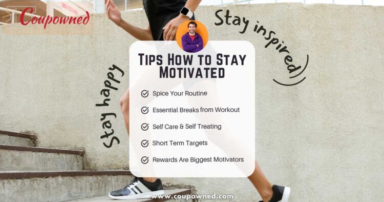 how to stay motivated